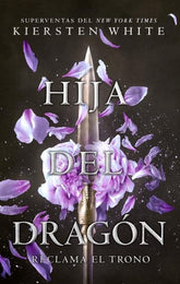 HIJA DEL DRAGON | White, Kiersten | 9788496886834 (Puck)